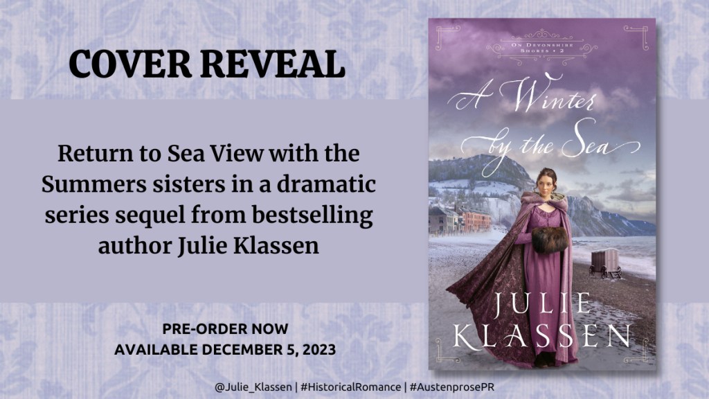 Cover Reveal | “A Winter by the Sea” by Julie Klassen