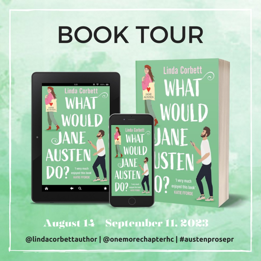 Book Tour & Review | “What Would Jane Austen Do?” by Linda Corbett